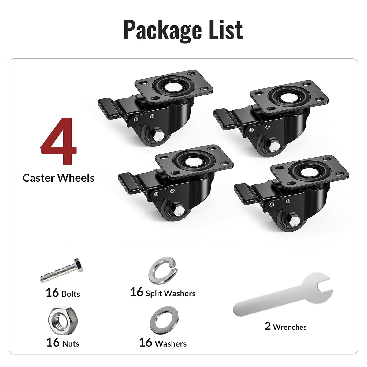 Package list diagram including 4 pcs heavy-duty low-profile total-lock plate casters with bolts, nuts, washers, wrenches, split  and washers 