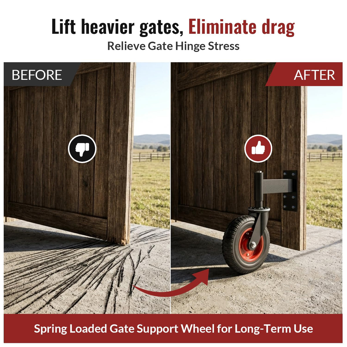 Before-after comparison of heavy-duty spring-loaded gate support wheel, lifts heavy gates, eliminates drag and relieves hinge stress for long-term service